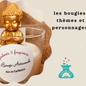 bougies thèmes et personnages